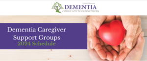 Dementia Caregiver Support Group Schedule